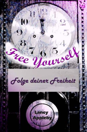 [Free Yourself 01] • Folge deiner Freiheit